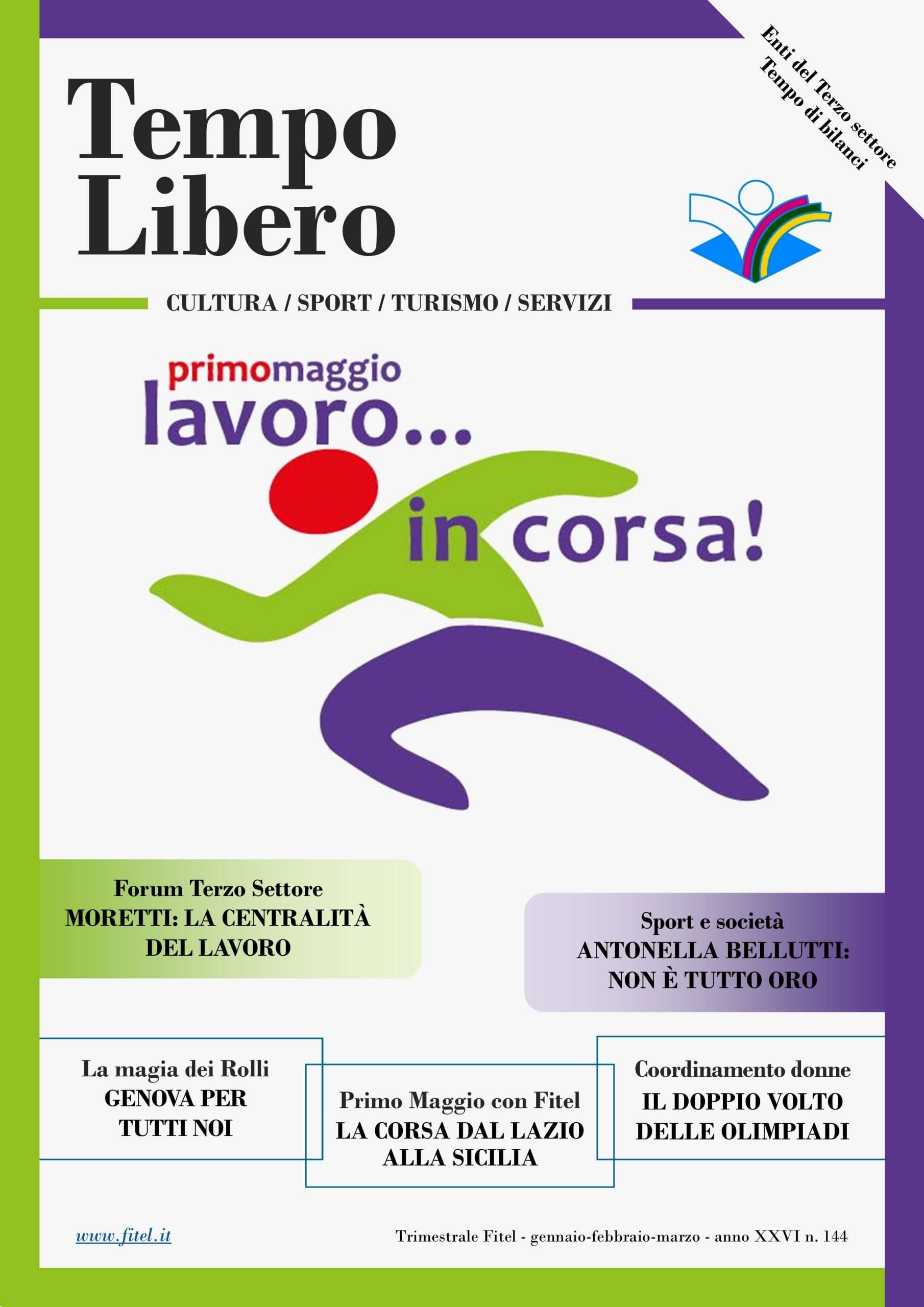 Leggi l'ultimo numero di TEMPO LIBERO, la rivista trimestrale di FITeL