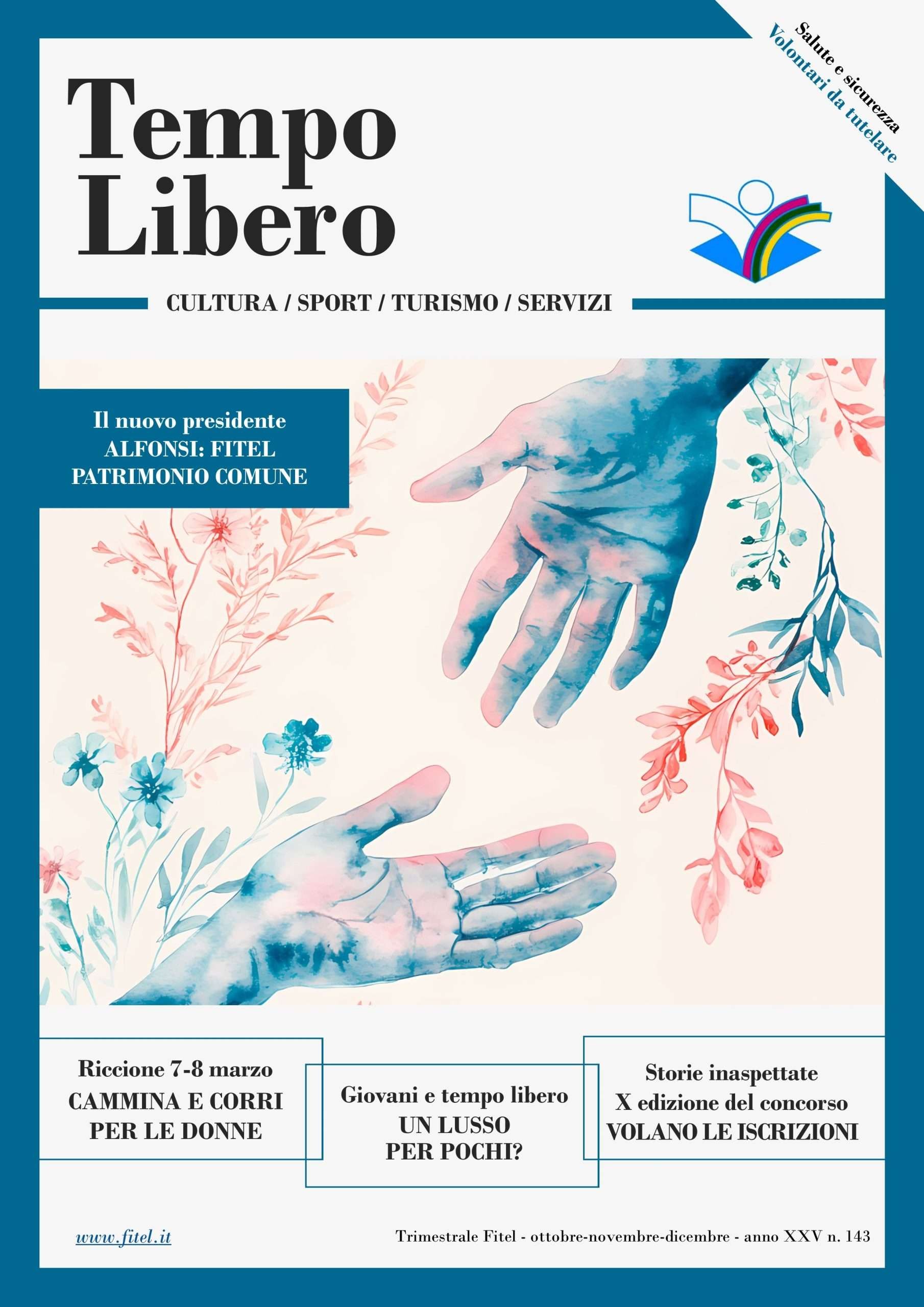 Leggi l'ultimo numero di TEMPO LIBERO, la rivista trimestrale di FITeL