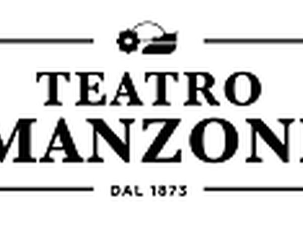 TEATRO MANZONI MILANO - STAGIONE TEATRALE 2025-2026 - PROMOZIONI RISERVATE AI SOCI FITEL
